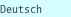 Deutsch